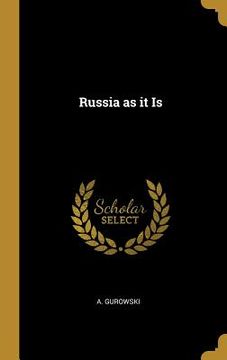 portada Russia as it Is (en Inglés)