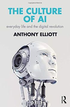 portada The Culture of ai: Everyday Life and the Digital Revolution (en Inglés)