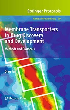 portada Membrane Transporters in Drug Discovery and Development: Methods and Protocols (Methods in Molecular Biology, 637) (en Inglés)