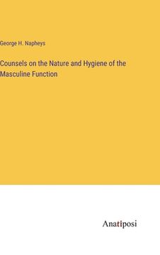 portada Counsels on the Nature and Hygiene of the Masculine Function