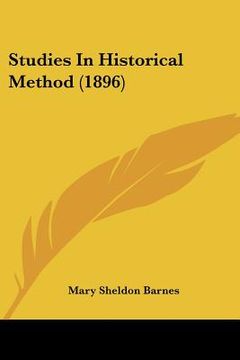 portada studies in historical method (1896) (en Inglés)