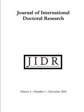 portada Journal of International Doctoral Research (JIDR) Volume 4, Number 1, December 2015