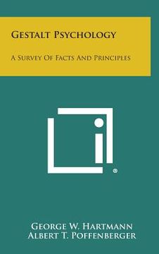 portada Gestalt Psychology: A Survey of Facts and Principles (en Inglés)