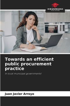 portada Towards an efficient public procurement practice (in English)