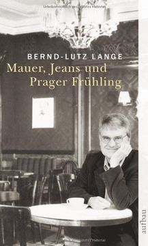 portada Mauer, Jeans und Prager Frühling (en Alemán)