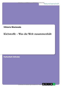 portada Klebstoffe - was die Welt Zusammenhält (in German)