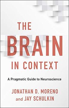 portada The Brain in Context: A Pragmatic Guide to Neuroscience 