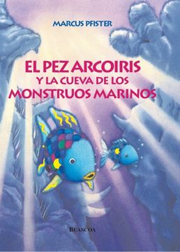 portada pez arcoiris y la cueva de los monst