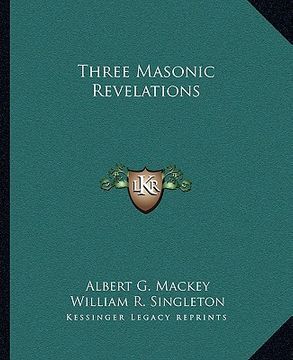 portada three masonic revelations (en Inglés)