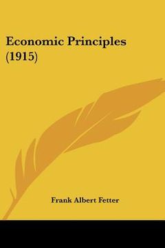portada economic principles (1915) (en Inglés)