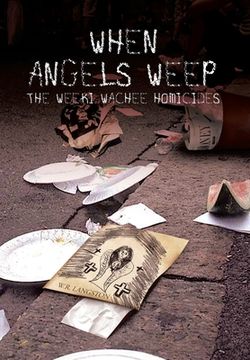 portada When Angels Weep: The Weeki Wachee Homicides (en Inglés)