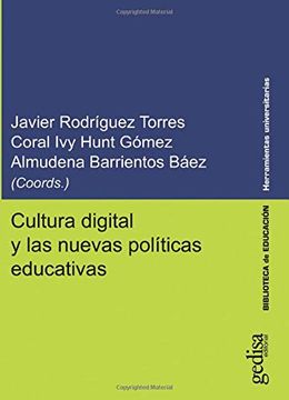 portada Cultura Digital y las Nuevas Políticas Educativas: 020 (Herramientas Universitarias) (in Spanish)