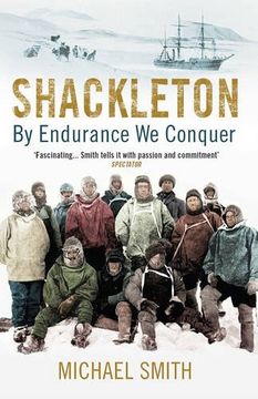 portada Shackleton: By Endurance we Conquer (in English)