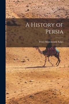 portada A History of Persia (en Inglés)