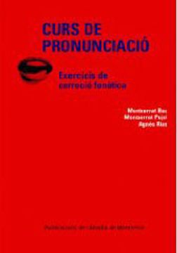 portada Curs de pronunciació: Exercicis de correcció fonètica (Vària) (in Catalá)