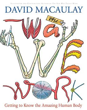 portada The way we Work: Getting to Know the Amazing Human Body 