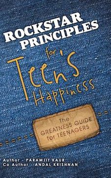 portada Rockstar Principles for Teen's Happiness: The Greatness Guide for Teenagers (in English)