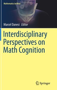 portada Interdisciplinary Perspectives on Math Cognition (en Inglés)