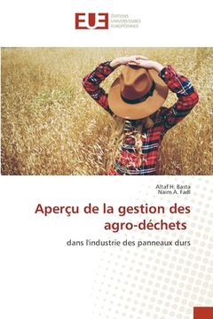 portada Aperçu de la gestion des agro-déchets (en Francés)