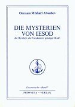 portada Die Reinheit, Grundlage geistiger Kraft: Die Mysterien von Jesod (en Alemán)