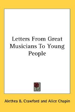 portada letters from great musicians to young people (en Inglés)