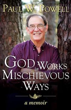 portada God Works in Mischievous Ways (en Inglés)