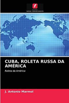 portada Cuba, Roleta Russa da América: Roleta da América (en Portugués)