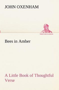 portada bees in amber a little book of thoughtful verse (en Inglés)
