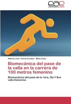 portada Biomecánica del pase de la valla en la carrera de 100 metros femenino