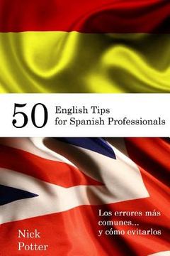 portada 50 English Tips for Spanish Professionals: Los errores más comunes... y cómo evitarlos
