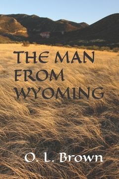 portada The Man from Wyoming (en Inglés)