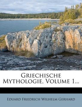 portada griechische mythologie, volume 1... (en Inglés)