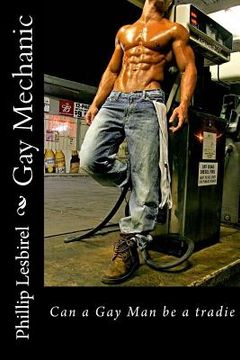 portada Gay Mechanic (en Inglés)