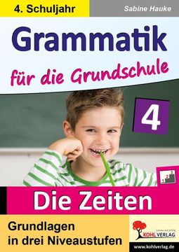 portada Grammatik für die Grundschule - die Zeiten / Klasse 4 (en Alemán)