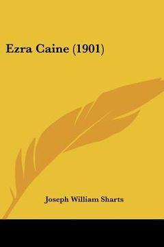 portada ezra caine (1901) (en Inglés)