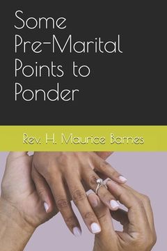 portada Some Pre-Marital Points to Ponder (en Inglés)