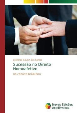 portada Sucessão no Direito Homoafetivo: no cenário brasileiro (Paperback) (en Portugués)