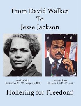 portada From David Walker to Jesse Jackson: Hollering for Freedom (en Inglés)