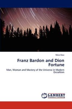 portada franz bardon and dion fortune (en Inglés)