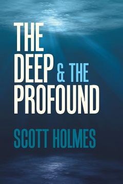 portada The Deep & the Profound (en Inglés)