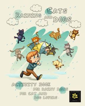 portada Raining Cats & Dogs: Activity Book for Lainy's Animal Rescue 