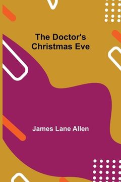 portada The Doctor's Christmas Eve (in English)