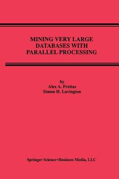 portada Mining Very Large Databases with Parallel Processing