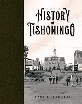 portada Capital City: History of Tishomingo (en Inglés)