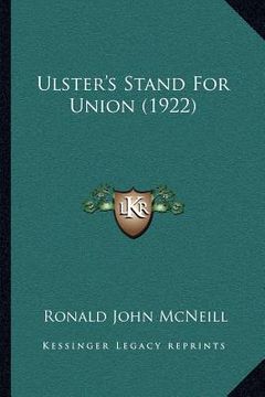 portada ulster's stand for union (1922) (in English)