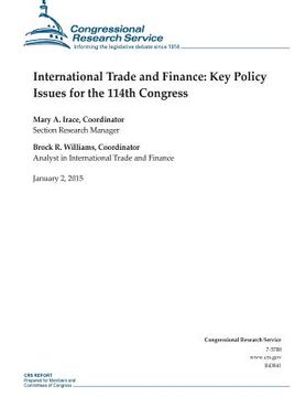 portada International Trade and Finance: Key Policy Issues for the 114th Congress (en Inglés)