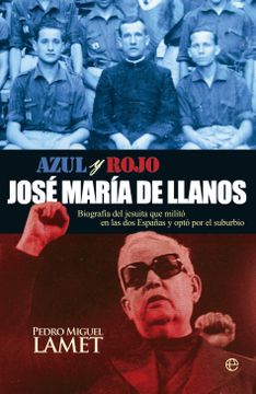 portada Azul Y Rojo: José María De Llanos (in Spanish)