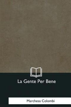 portada La Gente Per Bene (in Italian)