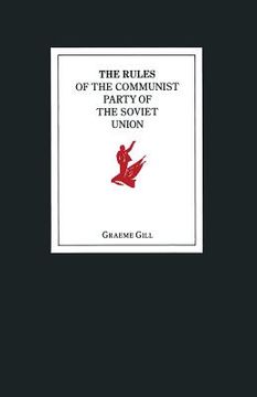 portada The Rules of the Communist Party of the Soviet Union