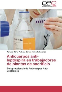 portada Anticuerpos Anti-Leptospira en Trabajadores de Plantas de Sacrificio: Seroprevalencia de Anticuerpos Anti-Leptospira